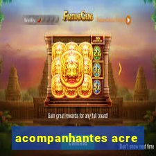 acompanhantes acre